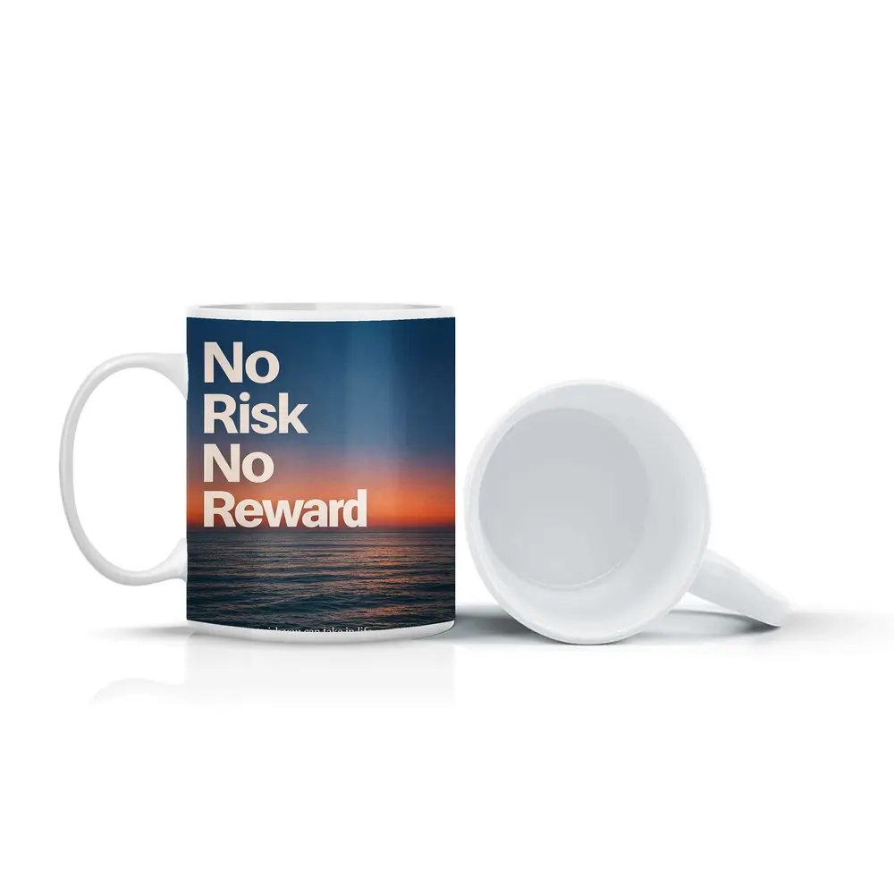 No Risk No Reward Ocean Sunset Quote – Mugs