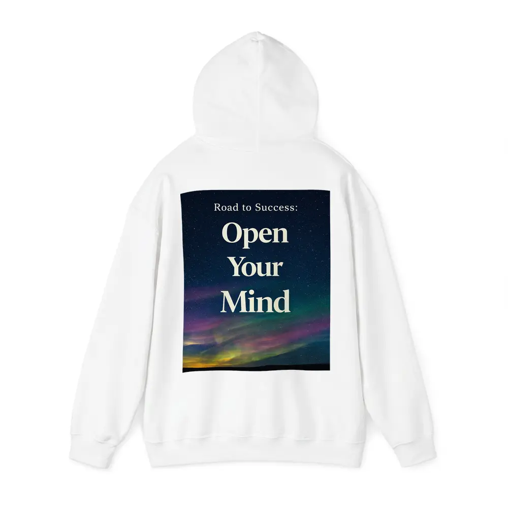 Open Your Mind Road to Success Quote – Hoodies
