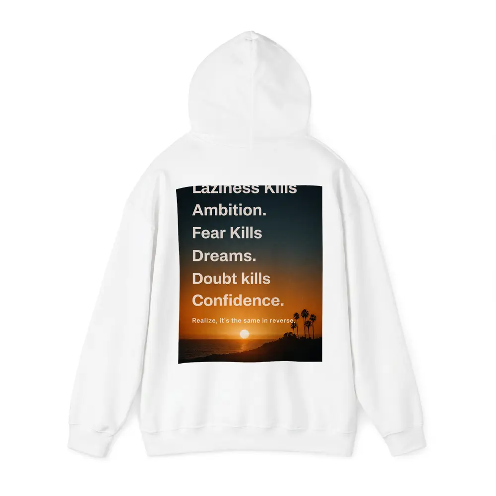Laziness Fear Doubt Motivational Sunset Quote Art – Hoodies