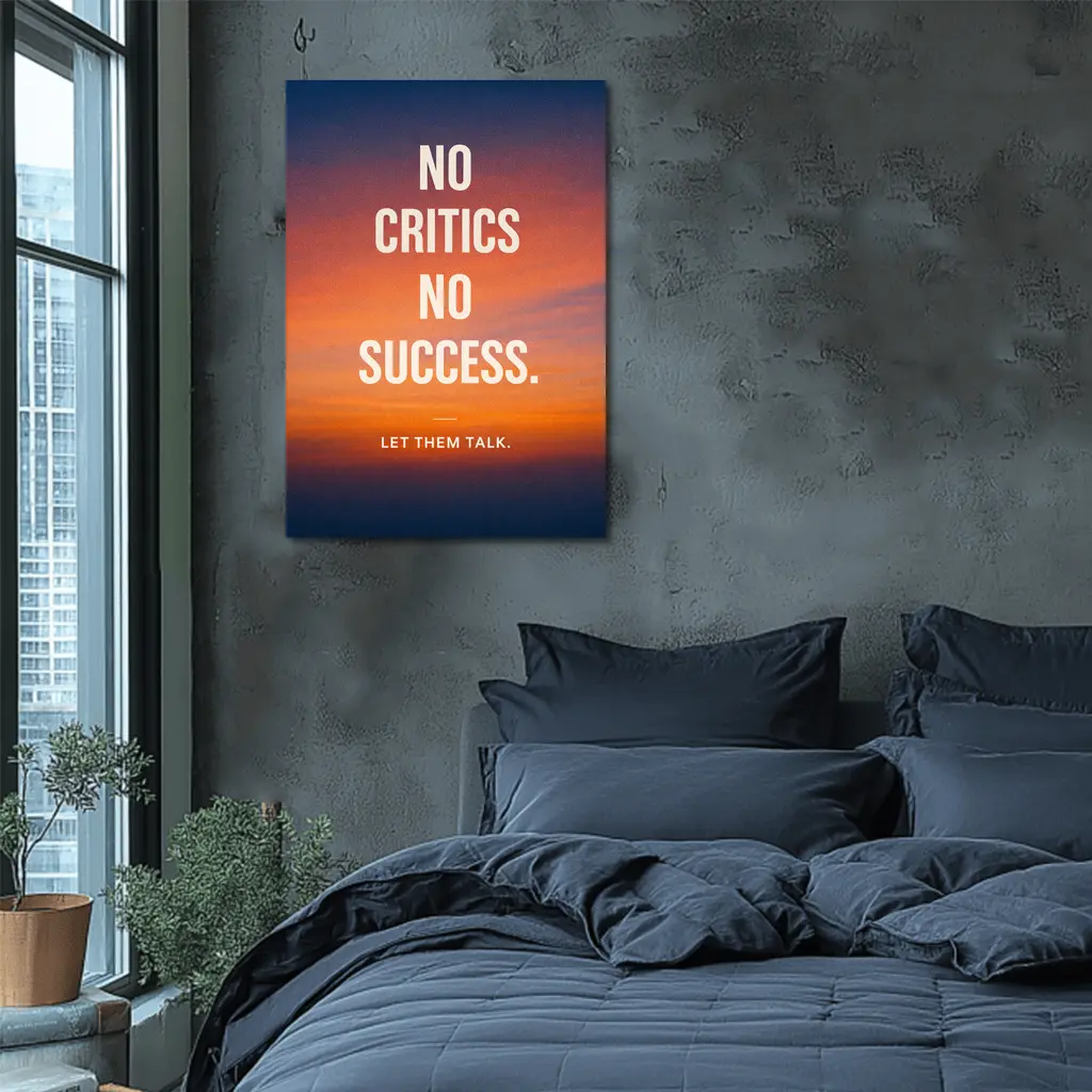 No Critics No Success Sunset Sky Quote – Wall Art