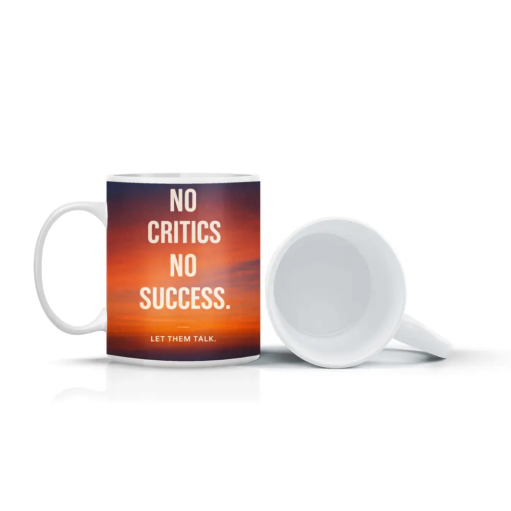No Critics No Success Sunset Sky Quote – Mugs