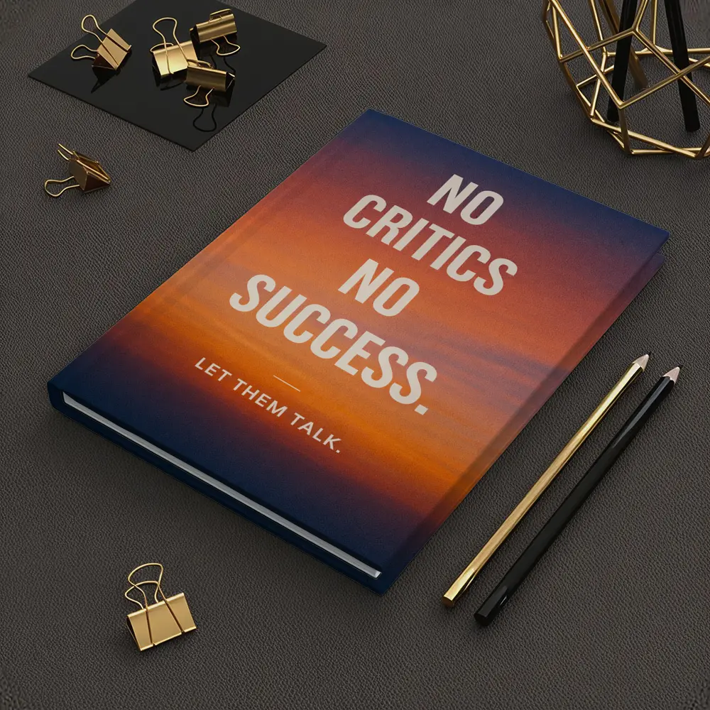 No Critics No Success Sunset Sky Quote – Notebooks