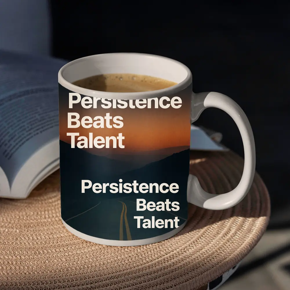 Persistence Beats Talent Motivational Road Quote – Mugs