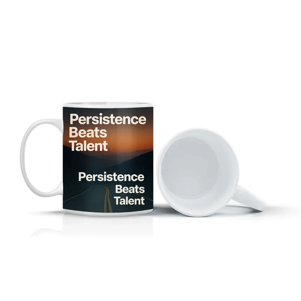 Persistence Beats Talent Motivational Road Quote – Mugs