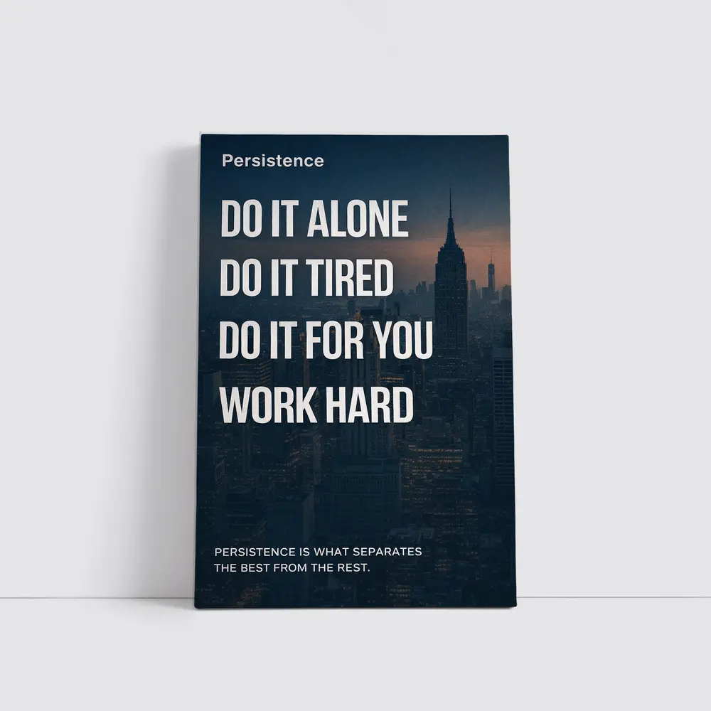 Persistence Hard Work Quote City Night – Wall Art