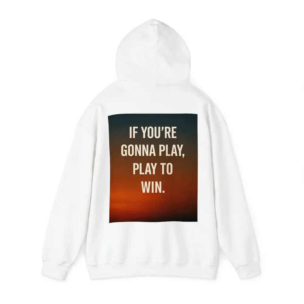 Play To Win Quote Sunset Sky – Hoodies