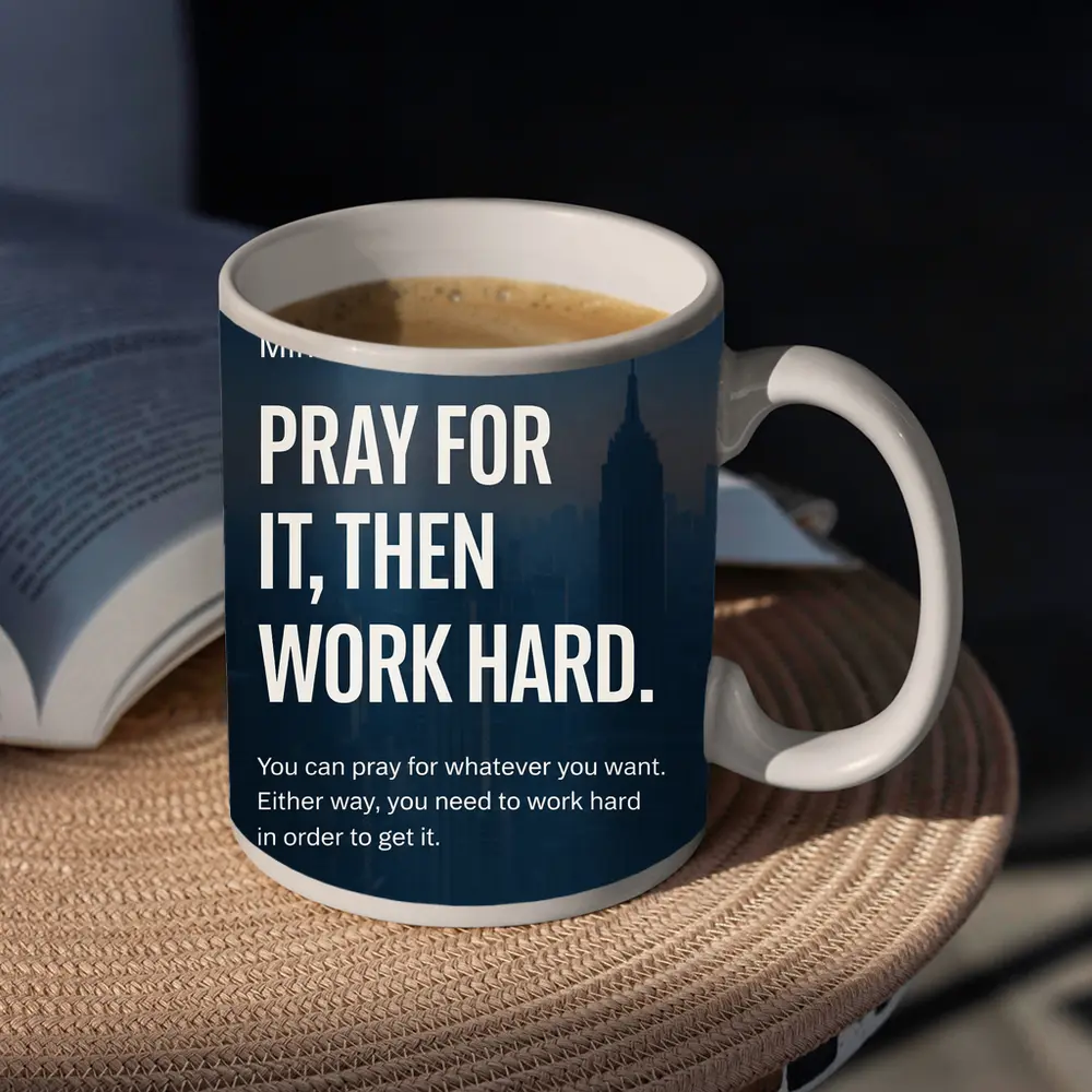 Pray Work Hard Mindset City Skyline – Mugs