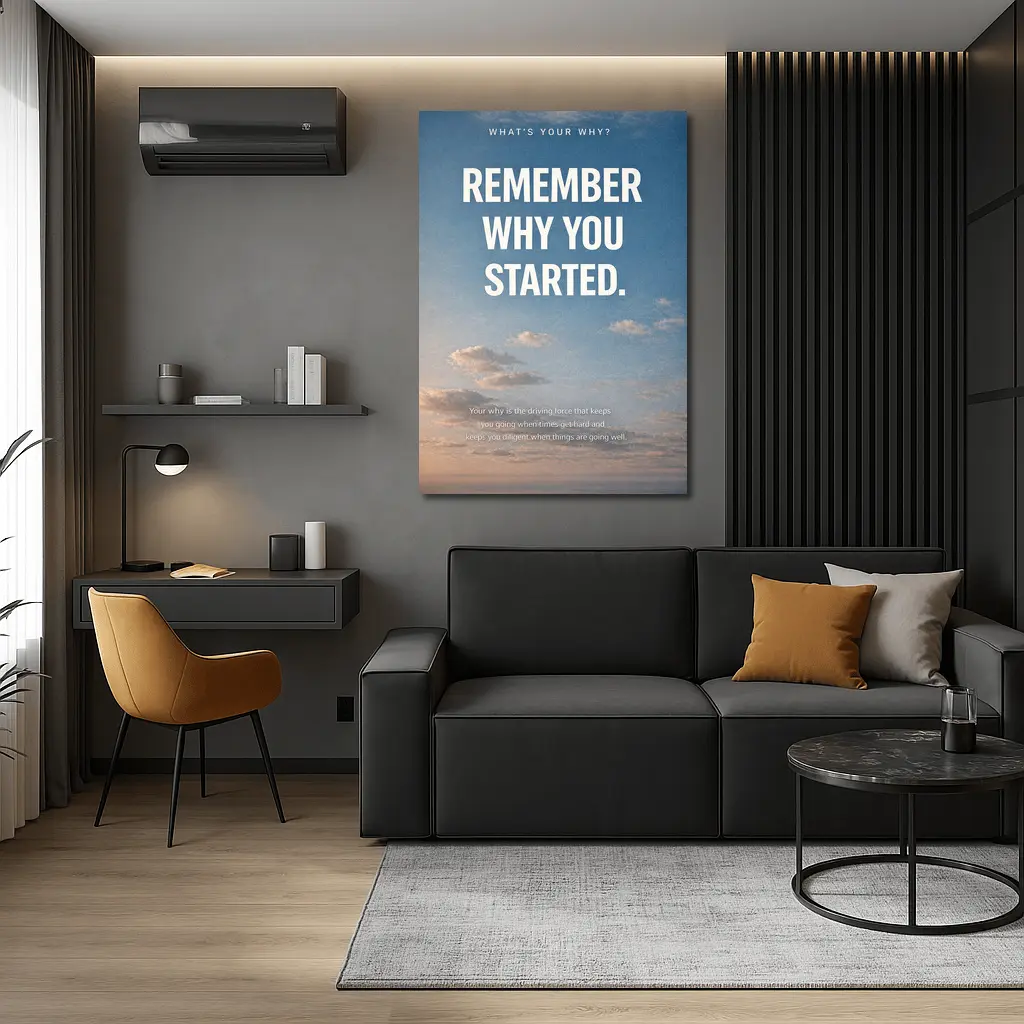 Remember Why You Started Sky Motivational – Wall Art