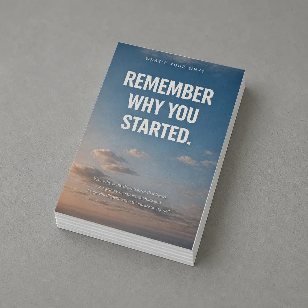 Remember Why You Started Sky Motivational – Postcards