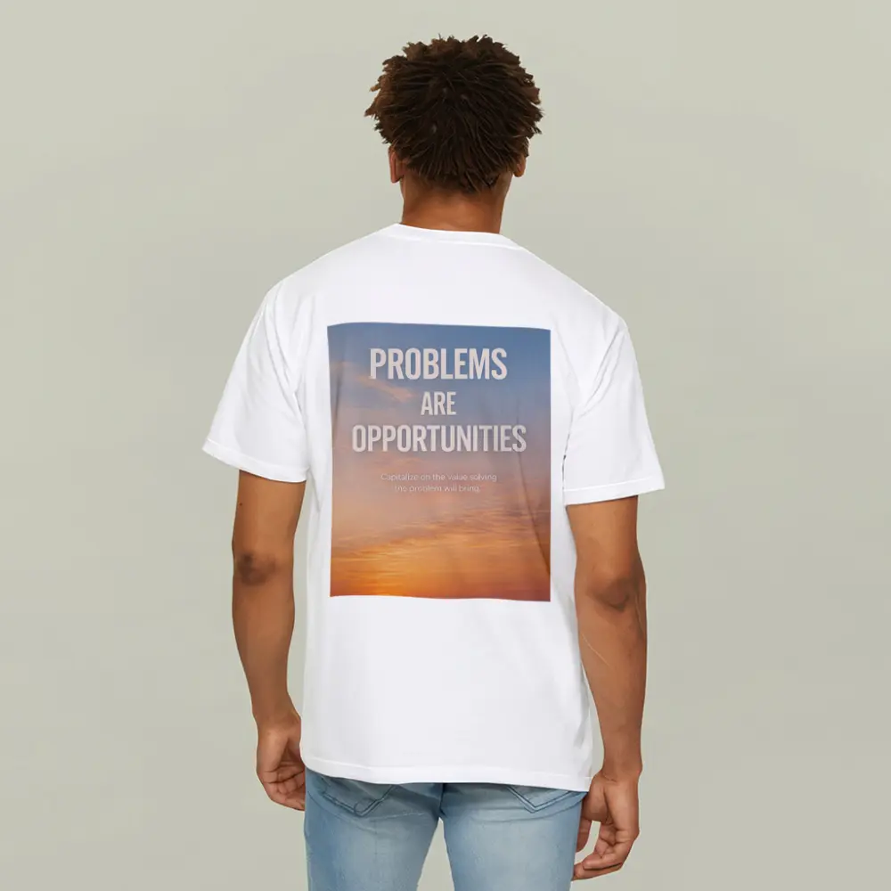 Problems Are Opportunities Sunset Sky Quote – T-Shirts