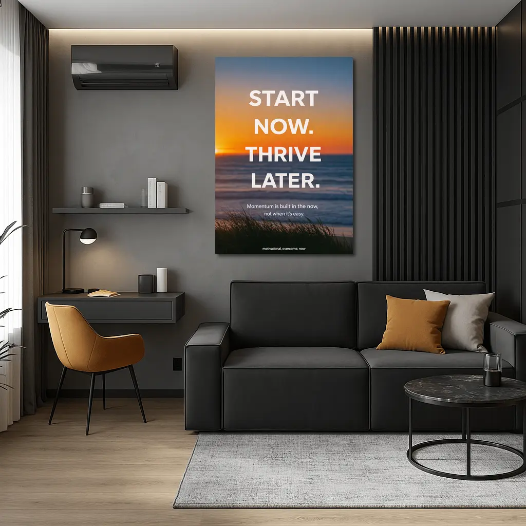 Start Now Thrive Later Sunset Motivation – Wall Art