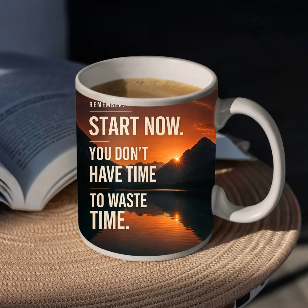 Start Now Motivational Quote Mountain Sunset – Mugs