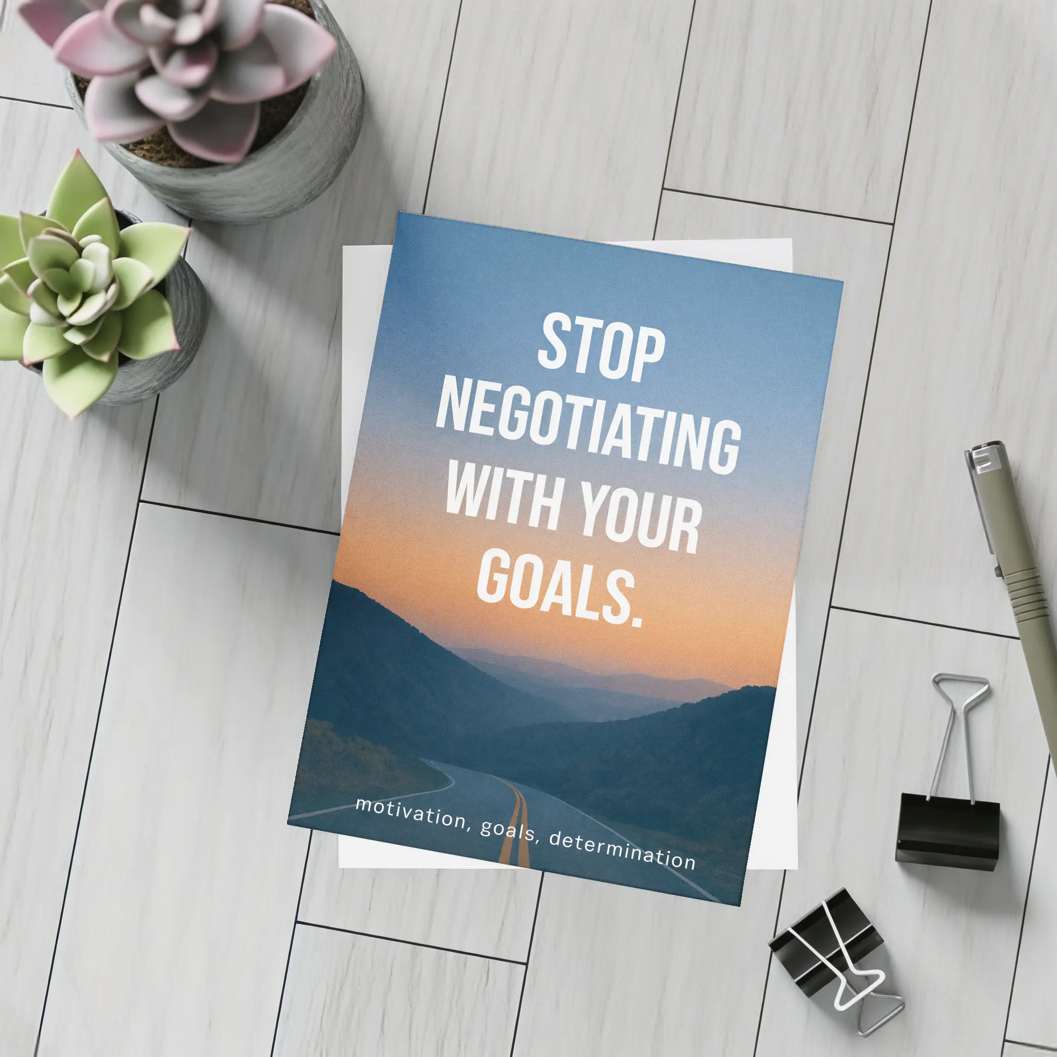Stop Negotiating With Your Goals Motivational – Postcards