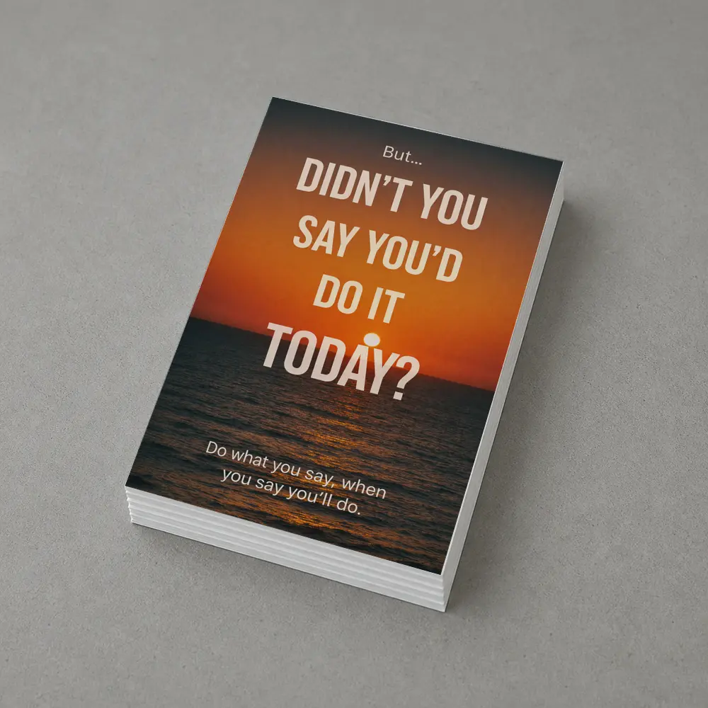 Didn't You Say Today Sunset Quote – Postcards