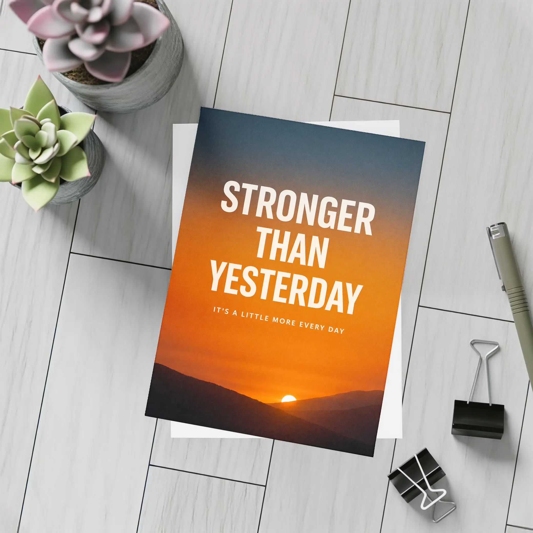 Stronger Than Yesterday Sunset Motivational Quote – Postcards