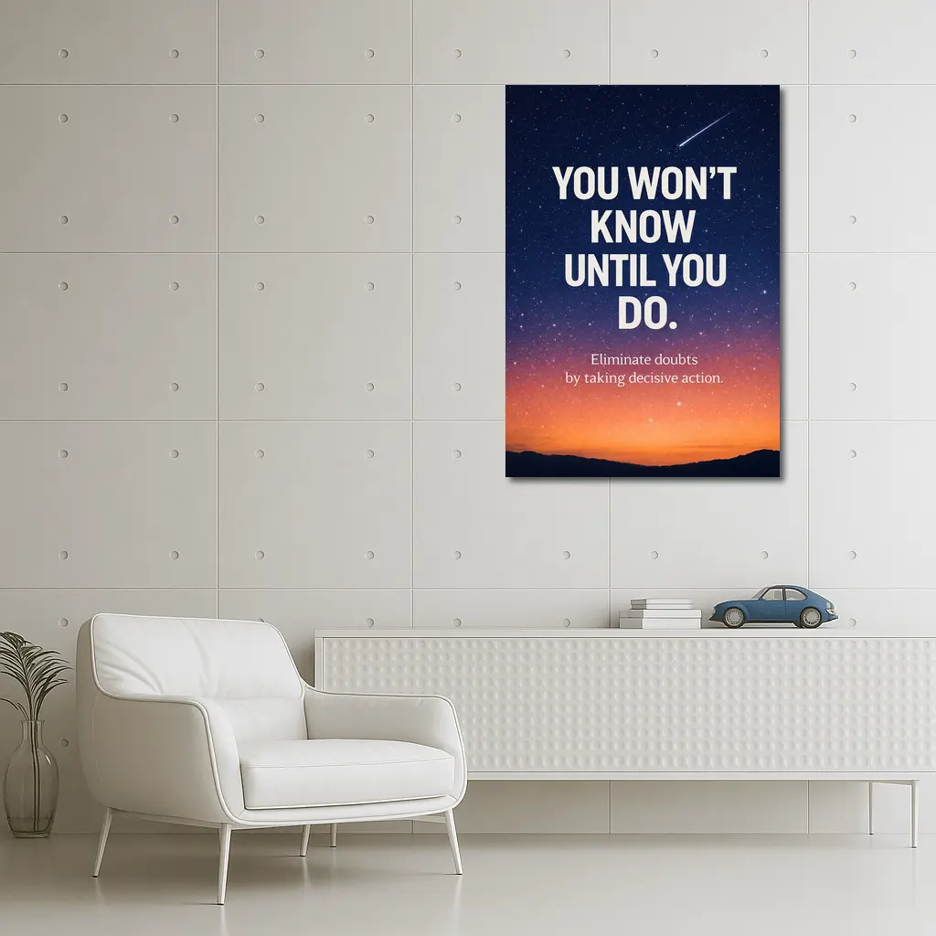 You Won't Know Until You Do Quote – Wall Art