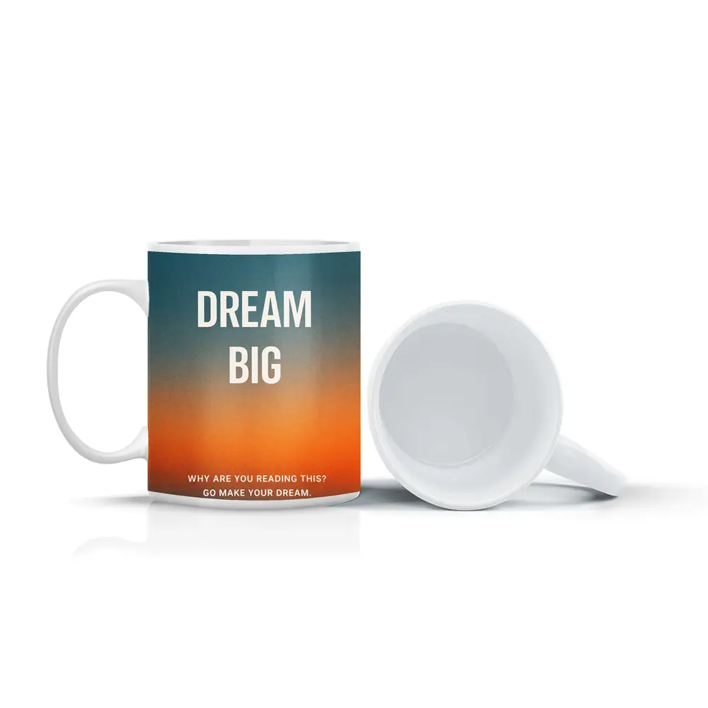 Dream Big Mindset Motivational Sunset Quote – Mugs