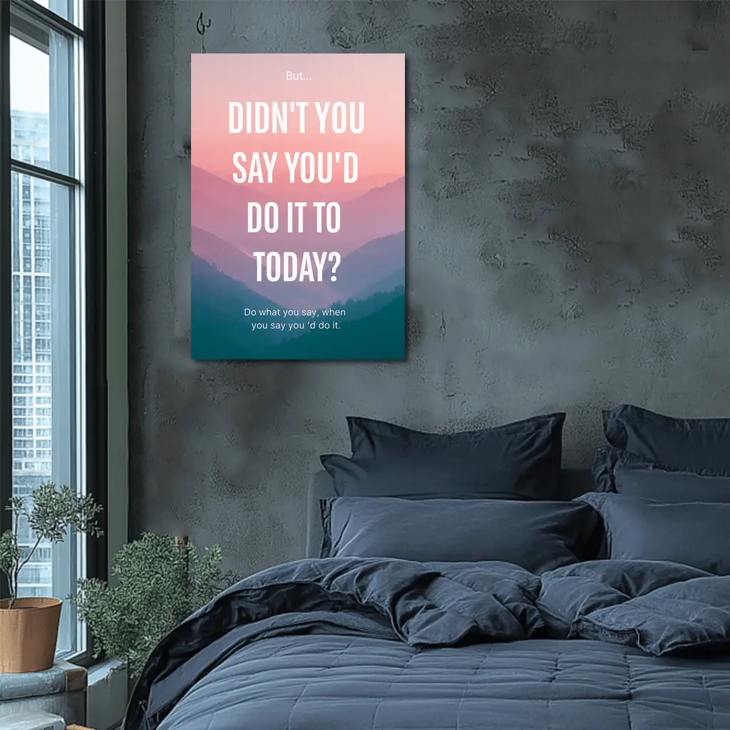 Motivational Quote Pink Mountain Sunrise Landscape – Wall Art