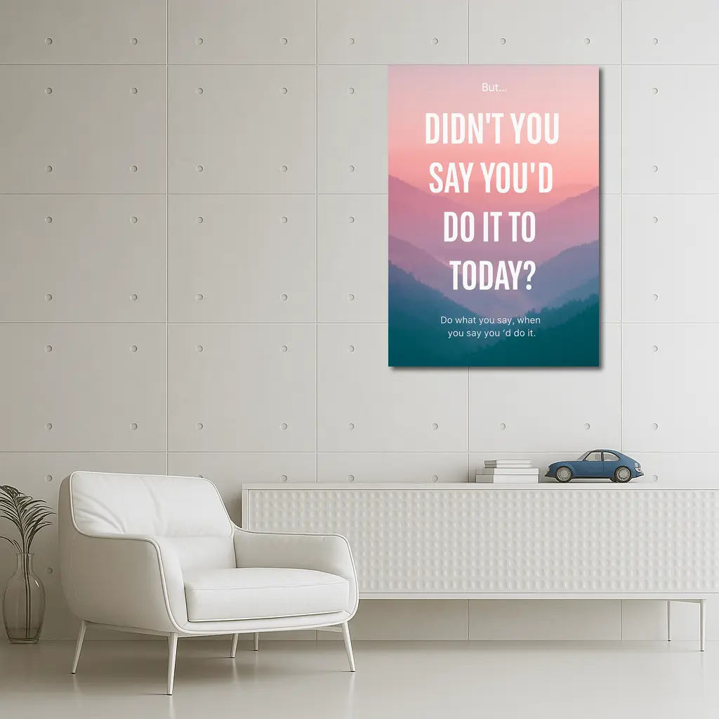 Motivational Quote Pink Mountain Sunrise Landscape – Wall Art