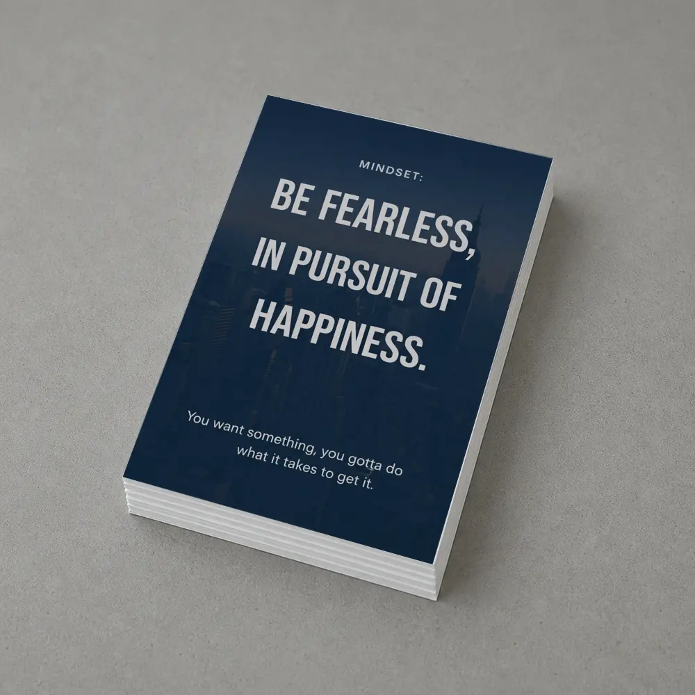 Be Fearless In Pursuit Of Happiness Quote – Postcards