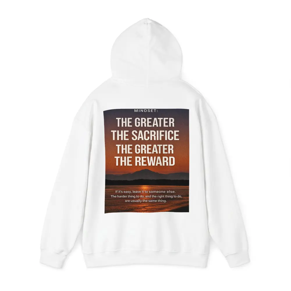 Sacrifice Reward Mindset Motivational Sunset Quote – Hoodies