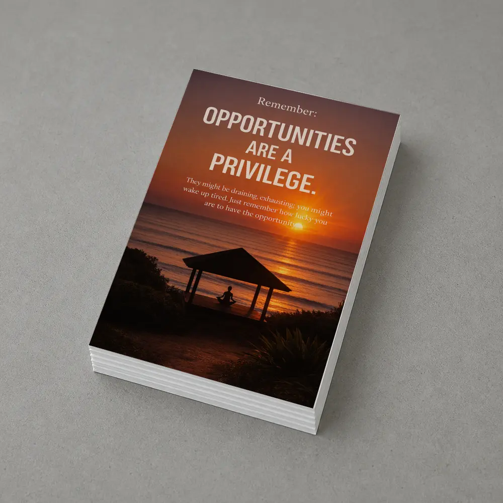 Opportunities Are Privilege Motivational Sunset Quote – Postcards