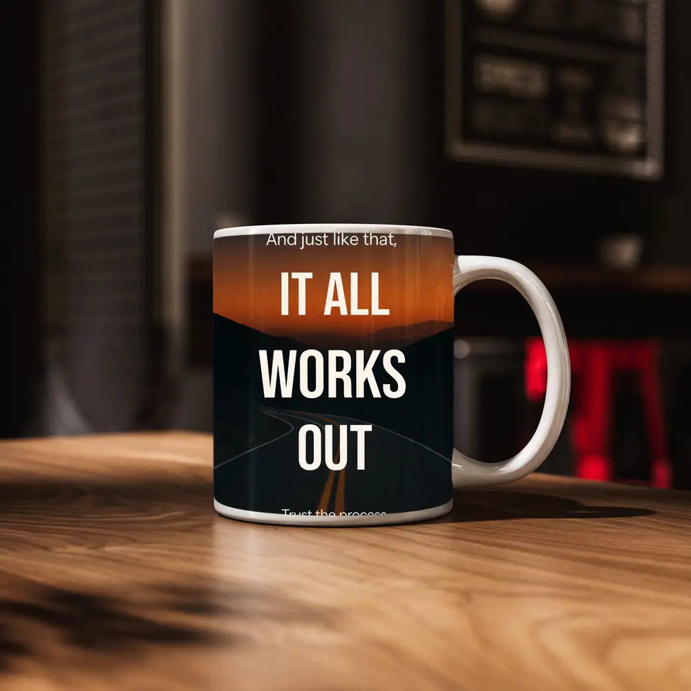 It All Works Out Trust The Process Road – Mugs