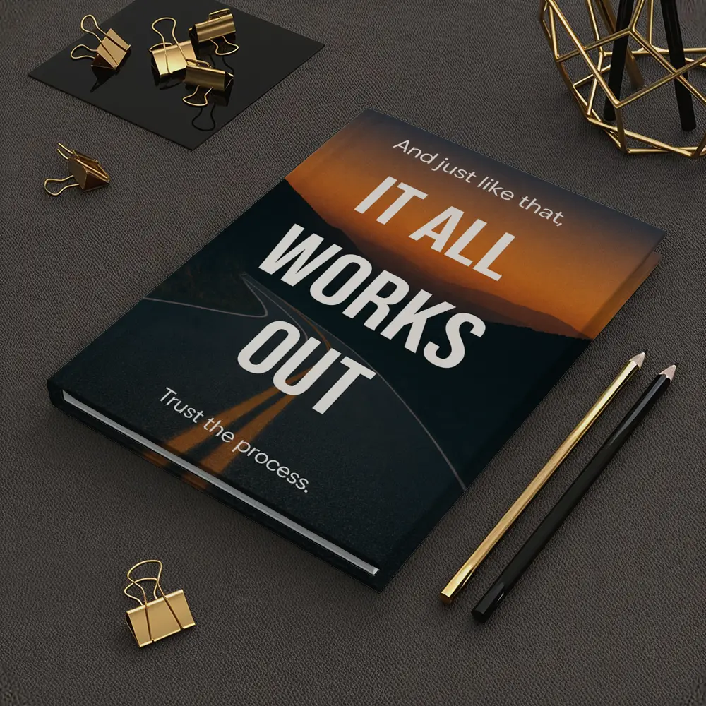 It All Works Out Trust The Process Road – Notebooks