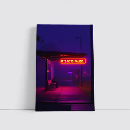 Its Ok To Pause Neon Bus Stop Night