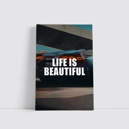 Life Is Beautiful Lamborghini Sian Motivational Art