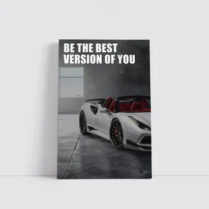Be The Best Version Of You Ferrari