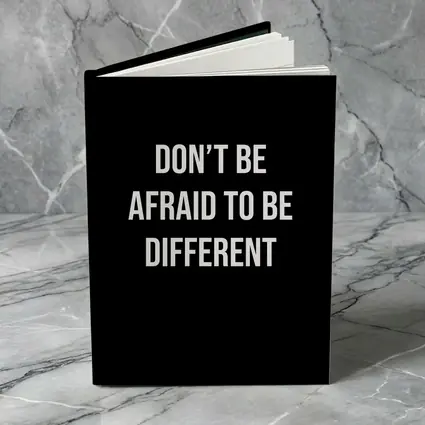 Don't Be Afraid To Be Different Black