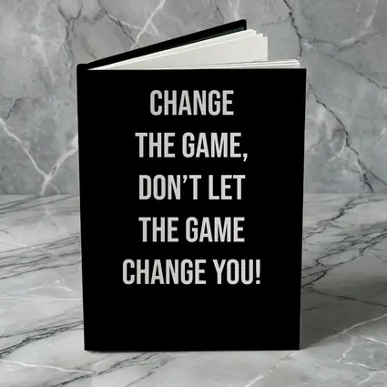 Change The Game Motivational Quote Black