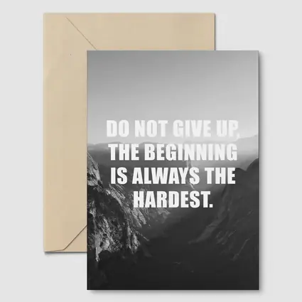 Do Not Give Up Mountains Motivational Quote