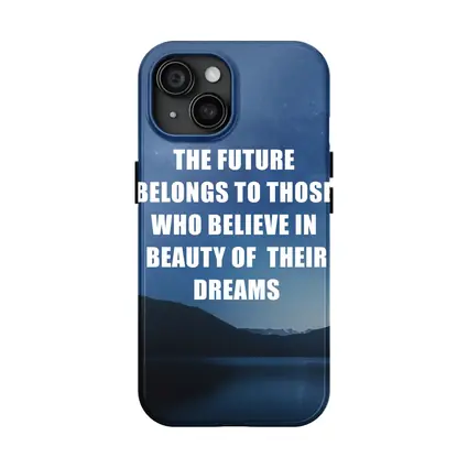 Future Belongs To Those Who Dream Quote