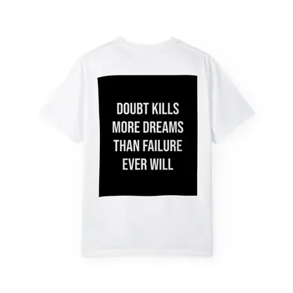 Doubt Kills More Dreams Than Failure Quote
