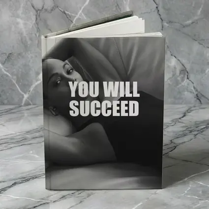 You Will Succeed Black White Woman Quote