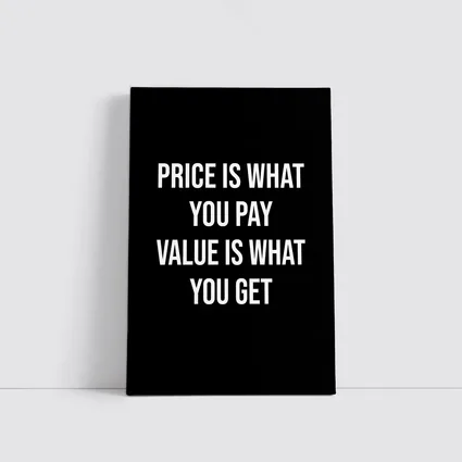 Price Is What You Pay Value Quote