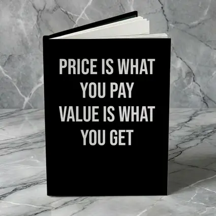 Price Is What You Pay Value Quote