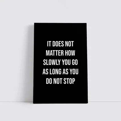 Do Not Stop Motivational Quote Black Background