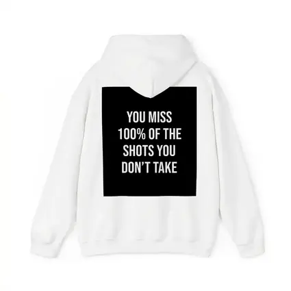 You Miss Shots You Don't Take Quote