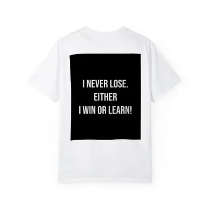 I Never Lose Win Or Learn Quote