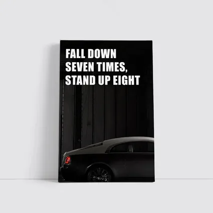 Fall Down Seven Times Stand Up Eight