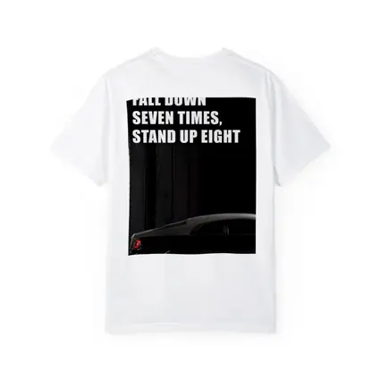 Fall Down Seven Times Stand Up Eight