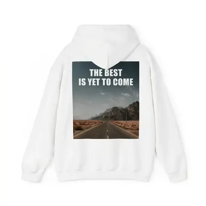 The Best Is Yet To Come Desert Road