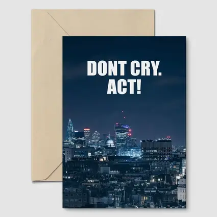 Dont Cry Act Quote City Night Skyline