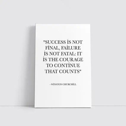Winston Churchill Success Courage Quote Black White