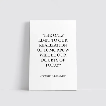 Franklin Roosevelt Quote Black White Minimal