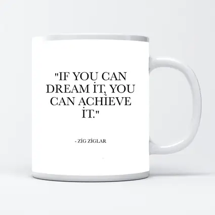 Zig Ziglar Dream Achieve Quote Black White