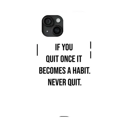 Never Quit Motivational Quote Black White